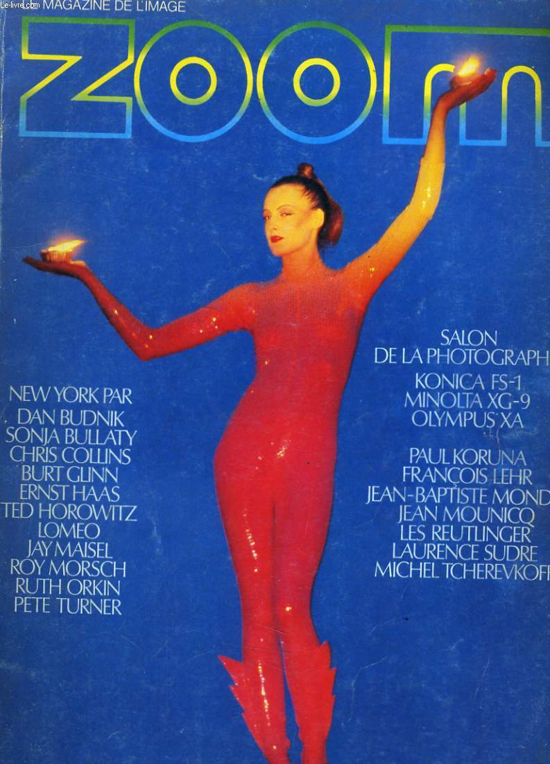 ZOOM, le magazine de l'image N66 - NEW YORK PAR DAN BUDNIK, SONJA BULLATY, CHRIS COLLINS, ERNST HAAS.... - SALON DE LA PHOTOGRAPHIE - OLYMPUS XA - MINOLTA XG-9, KONICA FS-1 - JEAN MOUNICQ - LAURENCE SUDRE...