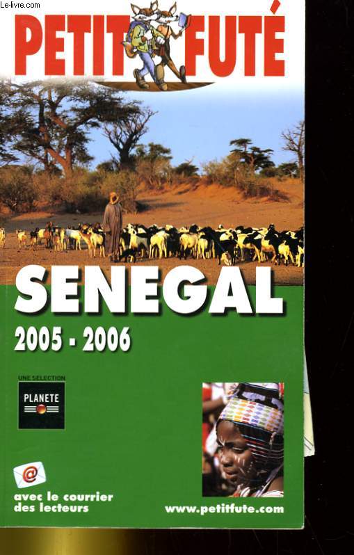 PETIT FUTE COUNTRY GUIDE SENEGAL 2005-2006