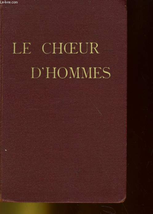 LE CHOEUR D'HOMMES