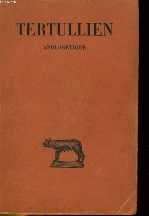 TERTULLIEN - APOLOGETIQUE