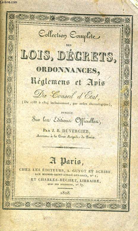 COLLECTION COMPLETE DES LOIS, DECRETS, ORDONNANCES, REGLEMENS ET AVIS DU CONSEIL-D'ETAT TOME XXIV - AVRIL 1822 / DECEMBRE 1824