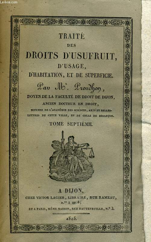 TRAITE DES DROITS D'USUFRUIT, D'USAGE, D'HABITATION, ET DE SUPERFICE - TOME SEPTIEME