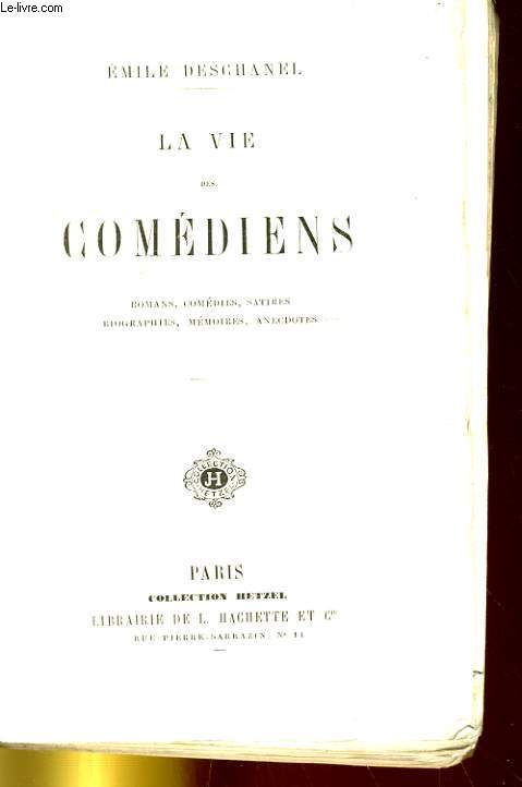 LA VIE DES COMEDIENS