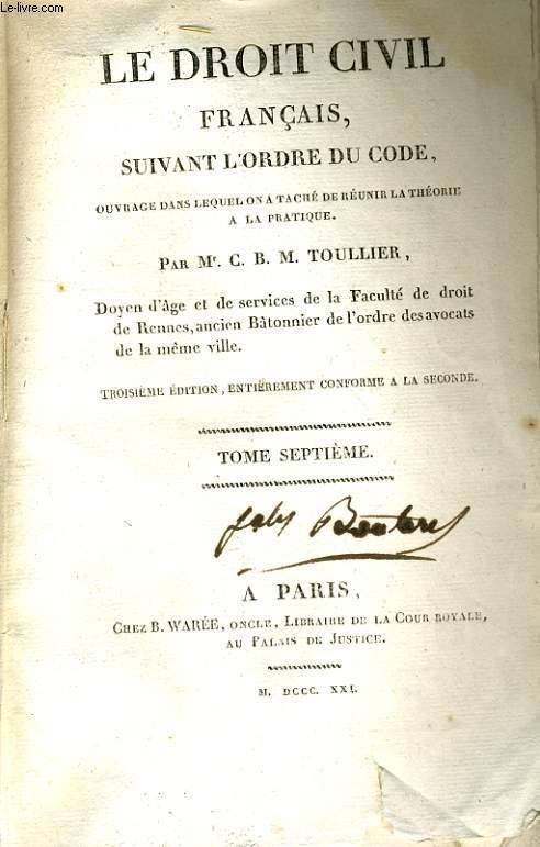 LE DROIT CIVIL FRANCAIS, SUIVANT L'ORDRE DU CODE TOME VII