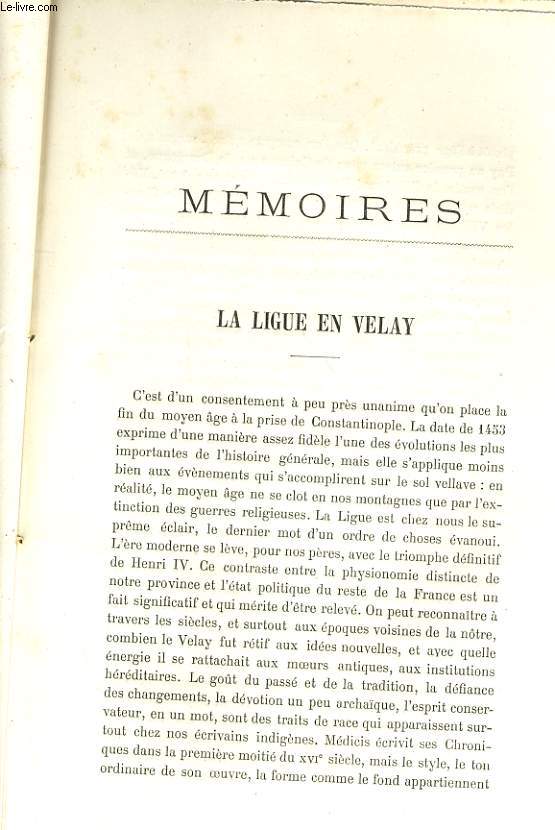 MEMOIRES - LA LIGUE EN VELAY / LETTRE DES CONSULS DE SAUGUES AUX ETATS DU GEVAUDAN 1586