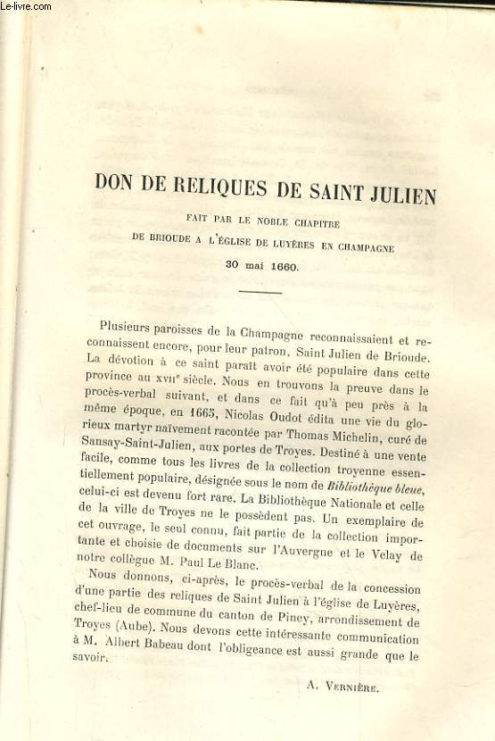 DON DE RELIQUES DE SAINT JULIEN FAIT PAR LE NOBLE CHAPITRE DE BRIOUDE A L'EGLISE DE LUYERES EN CHAMPAGNE 30 MAI 1660