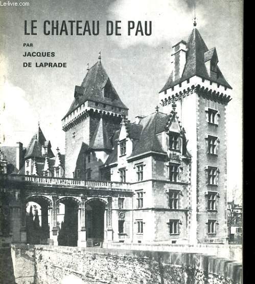 LE CHATEAU DE PAU