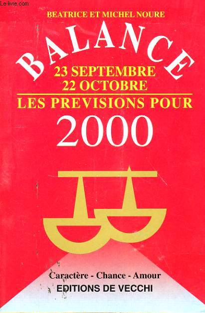 BALANCE - 23 SEPTELBRE / 22 OCTOBRE - LES PREVISIONS POUR 2000
