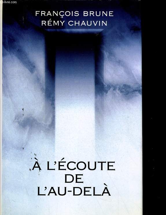 L'ECOUTE DE L'AU-DELA