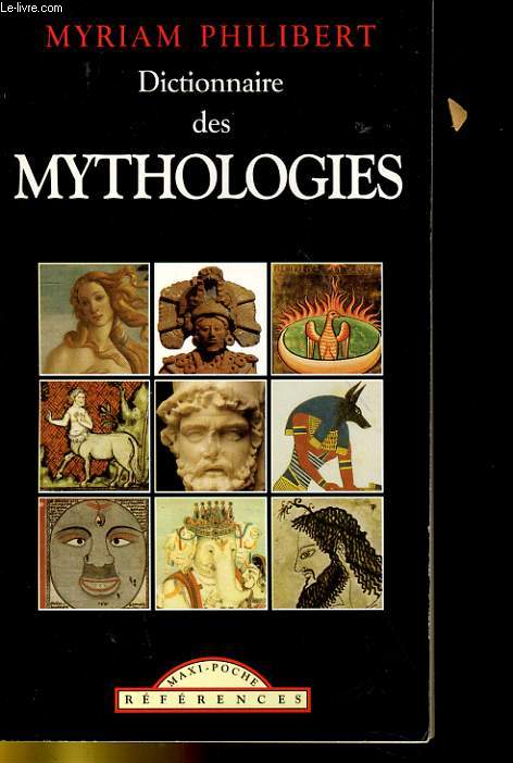 DICTIONNAIRE DES MYTHOLOGIES