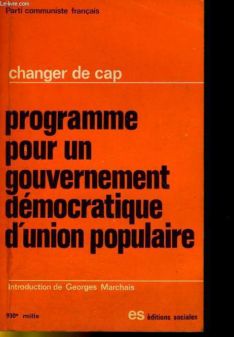 CHANGER DE CAP - PROGRAMME POUR UN GOURVERNEMENT DEMOCRATIQUE D'UNHION POPULAIRE