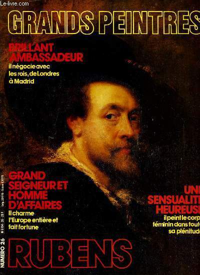 GRANDS PEINTURES NRUBENS - BRILLAND AMBASSADEUR - GRAND SEIGNEUR ET HOMME D'AFFAIRES...