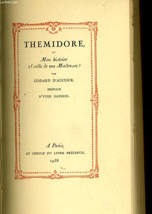 THEMIDORE ou MON HISTOIRE & CELLE DE MA MAITRESSE