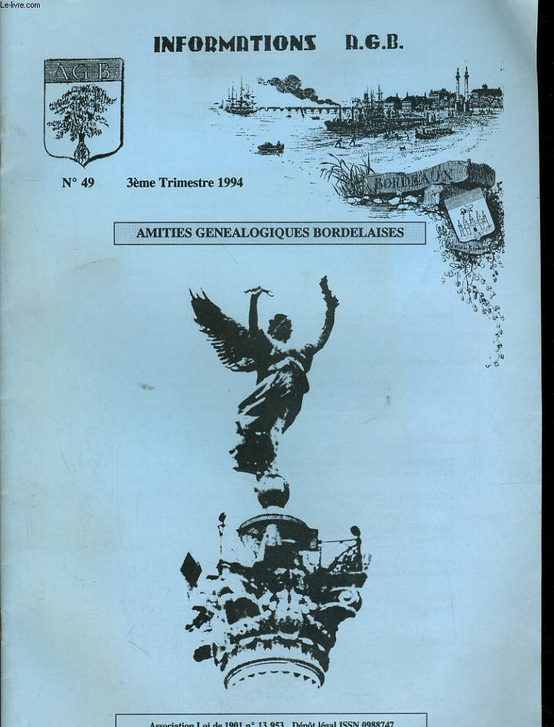 INFORMATION A.G.R. - AMITIES GENEALOGIQUES BORDELAISES N49