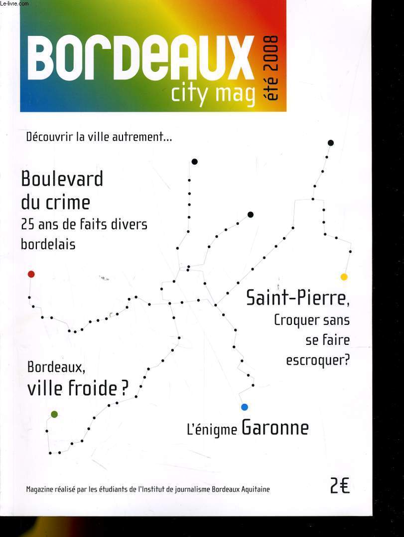 BORDEAUX CITY MAG ETE 2008