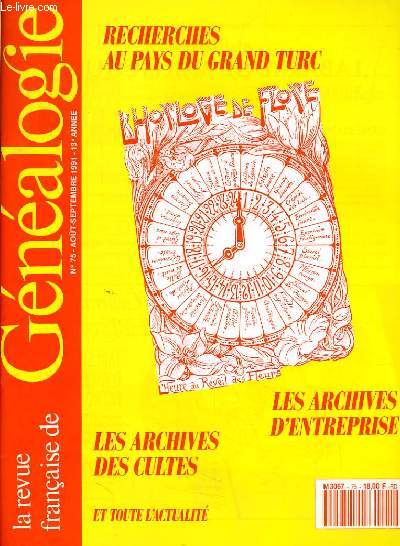 LA REVUE FRANCAISE DE GENEALOGIE N75 - RECHERCHES AU PAYS DU GRAND TURC - LES ARCHIVES DES CULTES - LES ARCHIVES D'ENTREPRISE...