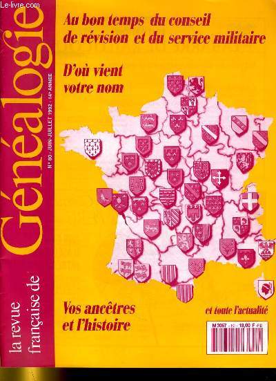 LA REVUE FRANCAISE DE GENEALOGIE N80 - AU BON TEMPS DU CONSEIL DE REVISION ET DU SERVICE MIITAIRE