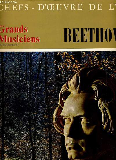 CHEFS D'OEUVRES DE L'ART N2 - GRANDS MUSICIENS - BEETHOVEN