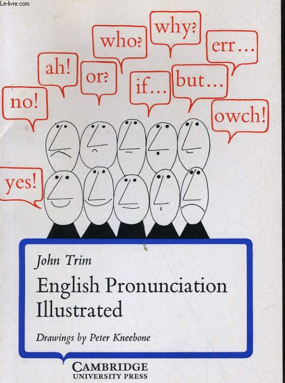 ENGLISH PRONUNCIATION ILLUSTRATED