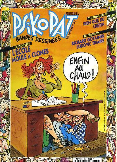 PSIKOPAT - BANDES DESSINEES - N48 - L'ECOLE MOULE A CLONES - RICHARD GOTAINER - LUDOVIC TRIAIRE...