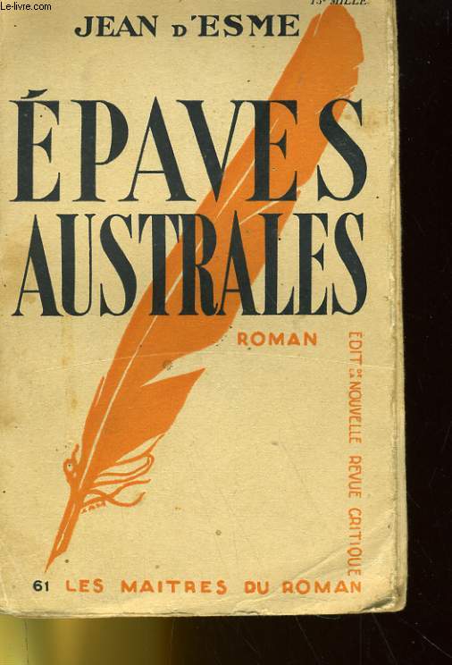 EPAVES AUSTRALES. ROMAN