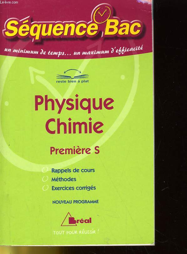 SEQUENCE BAC - PHYSIQUE CHIMIE - PREMIERE S