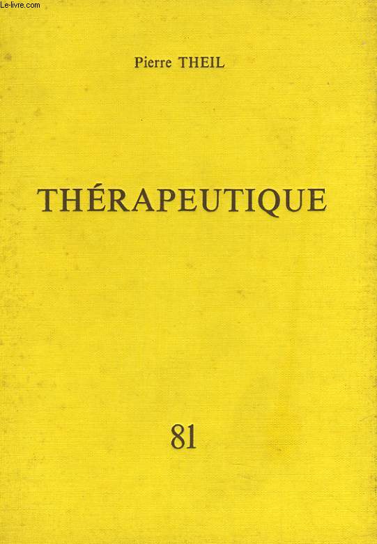 PRECIS DE THERAPEUTIQUE QUOTIDIENNE DU MEDECIN PRATICIEN 81