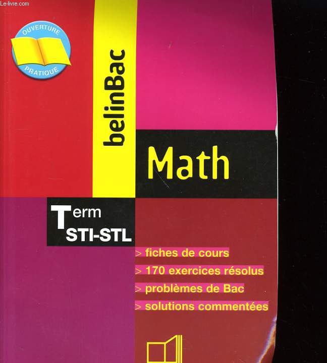 BELIN BAC - MATH - Term STI-STL