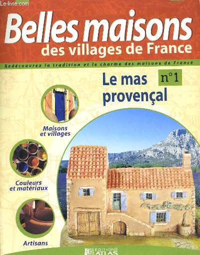 BELLES MAISONS DES VILLAGES DE FRANCE N1 A N3