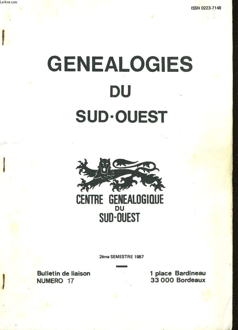 GENEALOGIES DU SUD-OUEST - CENTRE GENEALOGIQUE DU SUD-OUEST - 2me SEMESTRE 1987 - BULLETIN DE LIVRAISON NUMERO 17