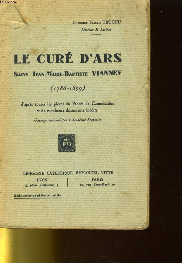 LE CURE D'ARS SAINT JEAN-MARIE-BAPTISTE VIANNEY (1786-1859)