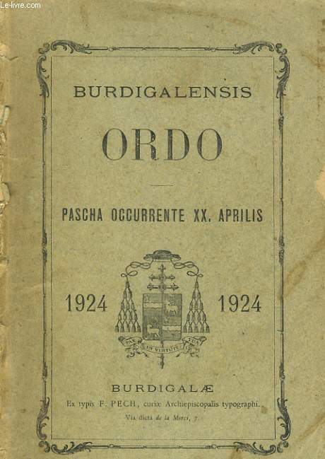 BURDIGALENSIS ORDO - PASCHA OCCURRENTE XX. APRILIS