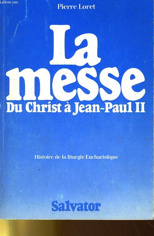 LA MESSE DU CHRIST A JEAN-PAUL II