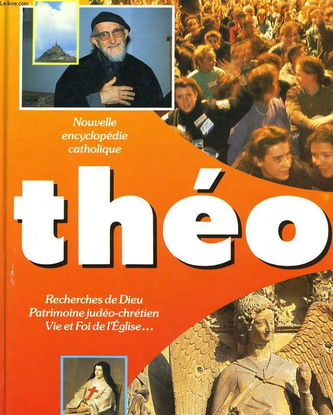 THEO - NOUVELLE ENCYCLOPEDIE CATHOLIQUE