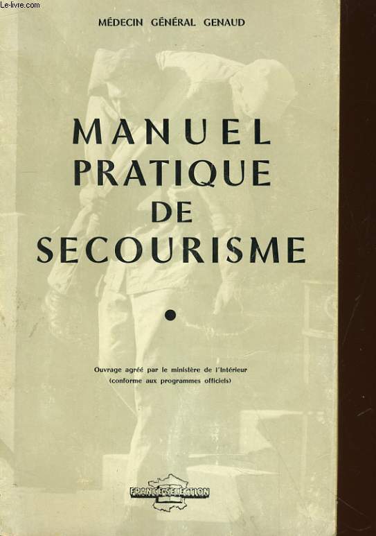 MANUEL PRATIQUE DE SECOURISME