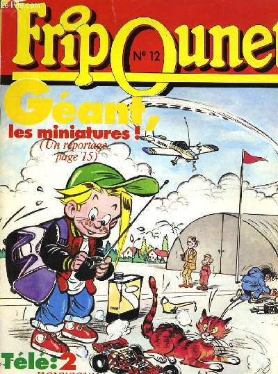 FRIPOUNET N12 - GEANT, LES MINIATURES - SNOOPY - TON FRIPOU BAZAR...
