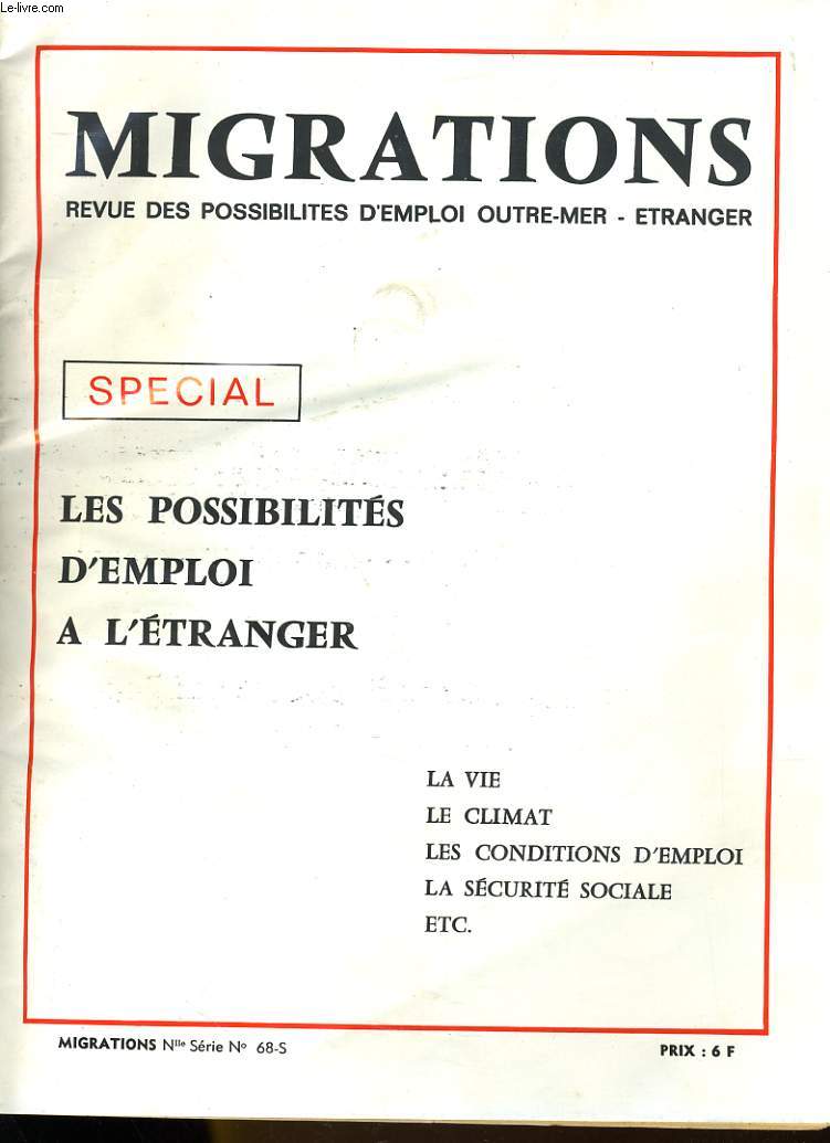 MIGRATIONS N68-S - REVUE DES POSSIBILITES D'EMPLOI OUTRE-MER - ETRANGER