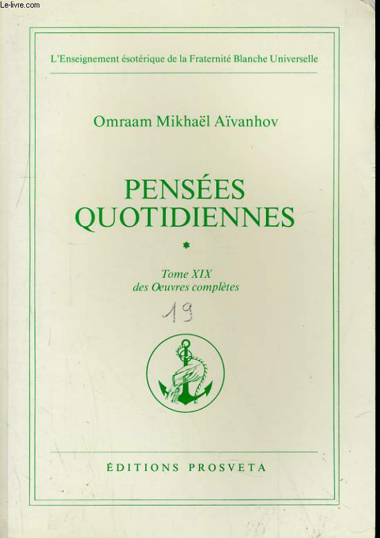 OEUVRES COMPLETES TOME 19 - PENSEES QUOTIDIENNES 1