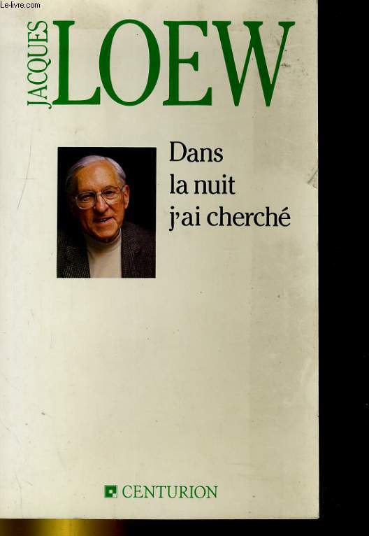 DANS LA NUIT J'AI CHERCHE
