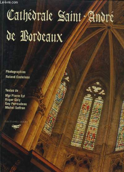 CATHEDRALE SAINT-ANDRE DE BORDEAUX