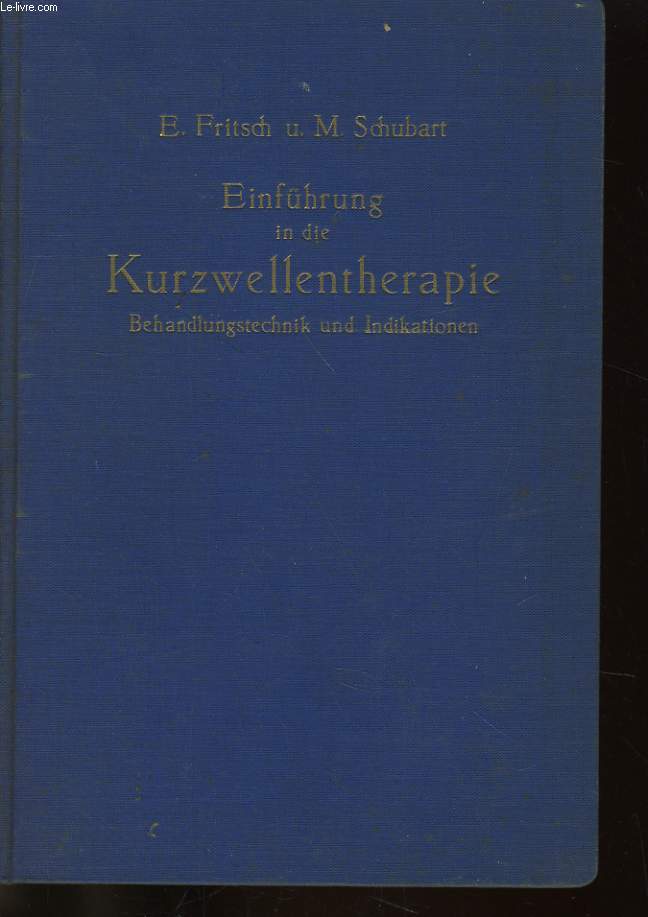 EINFUHRUNG IN DIE KURZWELLENTHERAPIE