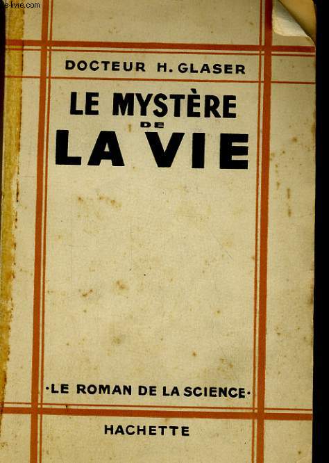 LE MYSTERE DE LA VIE