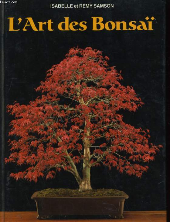 L'ART DES BONSAI