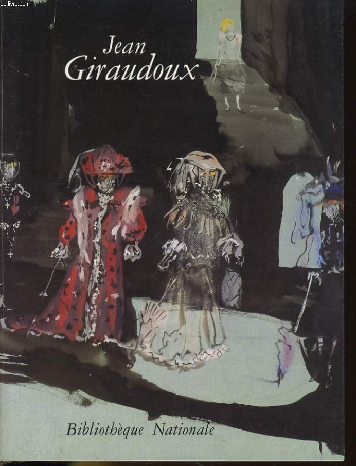 JEAN GIRAUDOUX, DU REEL A L'IMAGINAIRE