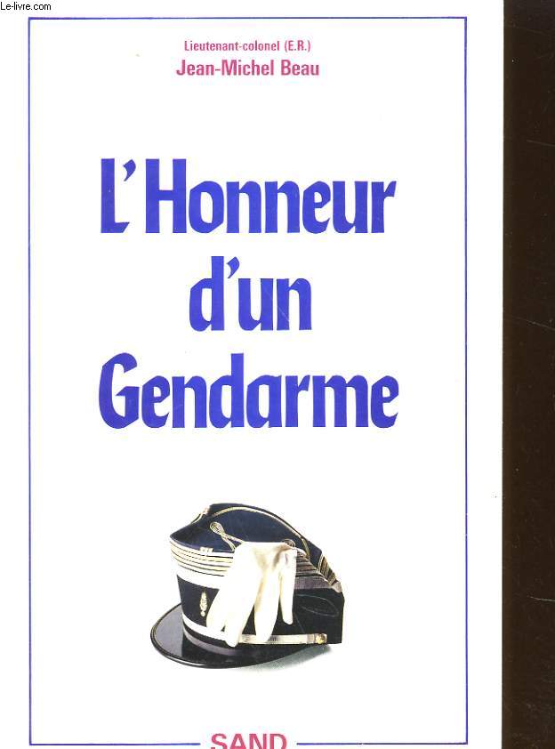 L'HONNEUR D'UN GENDARME