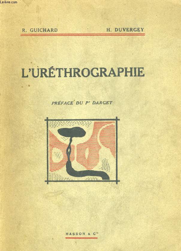 L'URETHROGRAPHIE