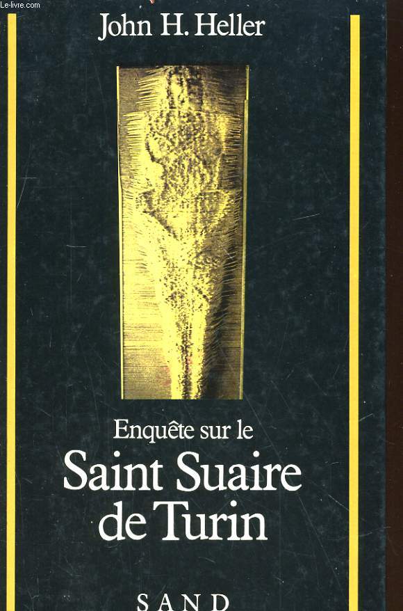 ENQUETE SUR LA SAINT SUAIRE DE TURIN