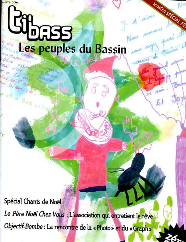 TI'BASS, LES PEUPES DU BASSIN N14