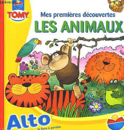 MES PREMIERES DECOUVERTES LES ANIMAUX