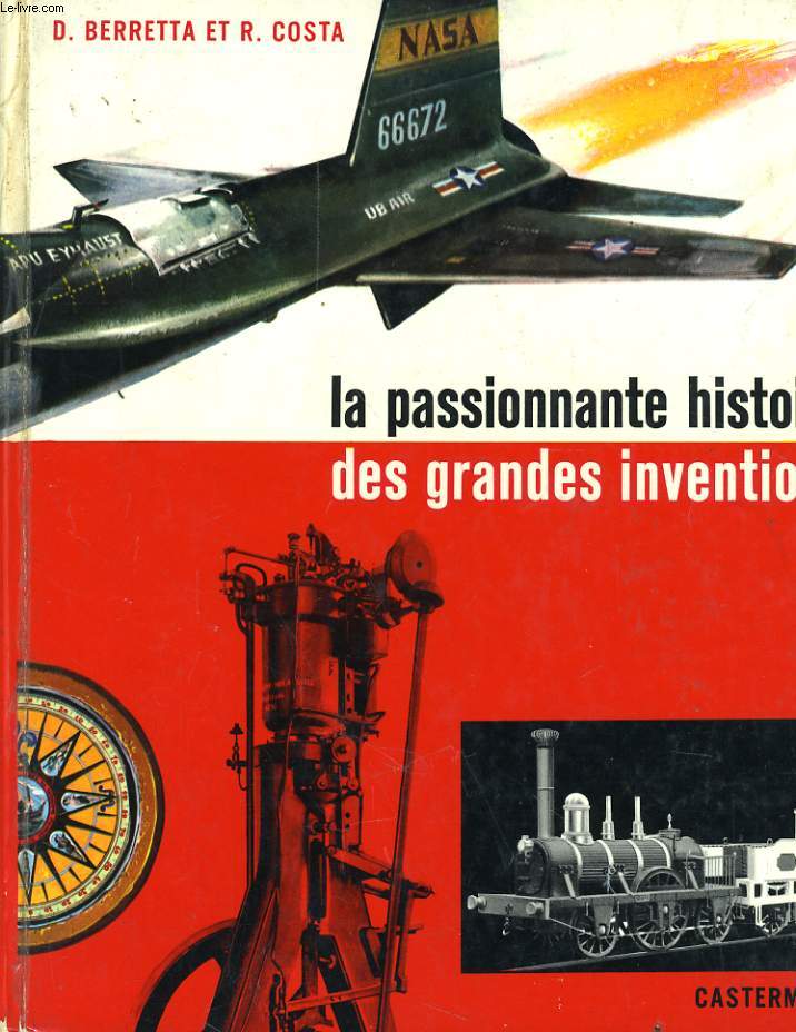 LA PASSIONNANTE HISTOIRE DES GRANDES INVENTIONS